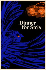 Dinner for Strix