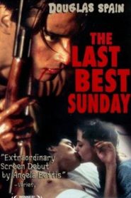 The Last Best Sunday