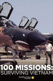 100 Missions Surviving Vietnam