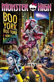 Monster High: Boo York, Boo York