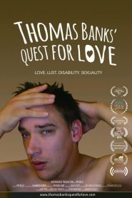 Thomas Banks’ Quest for Love